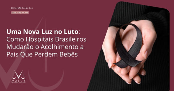 Uma Nova Luz no Luto: Como Hospitais Brasileiros Mudarão o Acolhimento a Pais Que Perdem Bebês