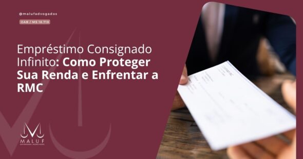 Empréstimo Consignado Infinito: Como Proteger Sua Renda e Enfrentar a RMC
